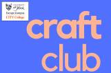 New student club: Craft Club